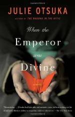 When the Emperor Was Divine: A Novel by Julie Otsuka