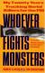 Whoever Fights Monsters Study Guide and Lesson Plans by Robert Ressler
