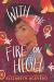With the Fire on High Study Guide and Lesson Plans by  Elizabeth Acevedo