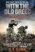 With the Old Breed, at Peleliu and Okinawa Study Guide and Lesson Plans by E. B. Sledge