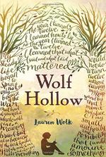 Wolf Hollow  by Lauren Wolk