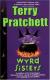 Wyrd Sisters Study Guide and Lesson Plans by Terry Pratchett