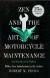 Zen and the Art of Motorcycle Maintenance Study Guide and Lesson Plans by Robert M. Pirsig