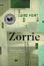 Zorrie Study Guide and Lesson Plans by Laird Hunt