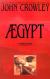 Aegypt Short Guide by John Crowley