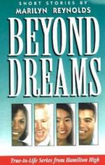 Beyond Dreams by Marilyn Reynolds
