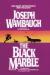 The Black Marble Short Guide by Joseph Wambaugh