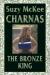 The Bronze King Short Guide by Suzy McKee Charnas