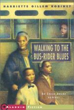 Walking to the Bus-Rider Blues by Harriette Gillem Robinet