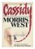 Cassidy Short Guide by Morris West