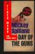 Day of the Guns Short Guide by Mickey Spillane