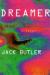 Dreamer Short Guide by Jack Butler