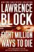 Eight Million Ways to Die Short Guide by Lawrence Block