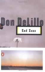 Endzone by Don Delillo