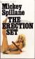 The Erection Set Short Guide by Mickey Spillane