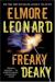 Freaky Deaky Short Guide by Elmore Leonard