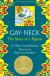 Gay-Neck: The Story of a Pigeon Short Guide by Dhan Gopal Mukerji