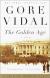 The Golden Age Literature Criticism and Short Guide by Gore Vidal