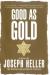 Good as Gold Literature Criticism and Short Guide by Joseph Heller