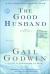 The Good Husband Short Guide by Gail Godwin
