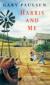 Harris and Me: A Summer Remembered Short Guide by Gary Paulsen