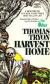 Harvest Home Short Guide by Thomas Tryon