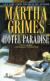 Hotel Paradise Short Guide by Martha Grimes