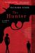 The Hunter Short Guide by Donald E. Westlake