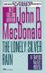 The Lonely Silver Rain Short Guide by John D. MacDonald