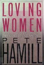 Loving Women: A Novel of the Fifties by Pete Hamill