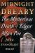 Midnight Dreary: The Mysterious Death of Edgar Allan Poe Short Guide by John Evangelist Walsh