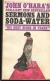 Sermons and Soda-Water Short Guide by John O