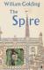The Spire Literature Criticism and Short Guide by William Golding