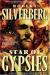 Star of Gypsies Short Guide by Robert Silverberg