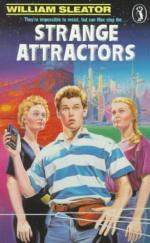 Strange Attractors by William Sleator