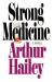 Strong Medicine Short Guide by Arthur Hailey
