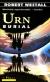 Urn Burial Short Guide by Robert Westall