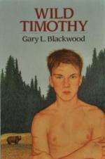 Wild Timothy by Gary L. Blackwood